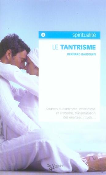 Couverture du livre « Le tantrisme » de Baudouin aux éditions De Vecchi