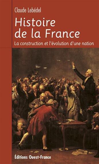 Couverture du livre « Histoire de la france » de Claude Lebedel aux éditions Ouest France