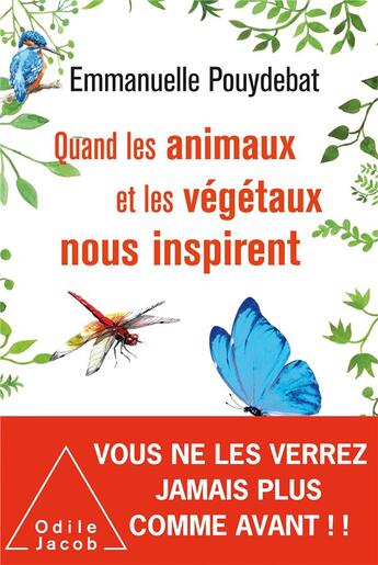 Couverture du livre « Quand les animaux et les végétaux nous inspirent » de Emmanuelle Pouydebat aux éditions Odile Jacob