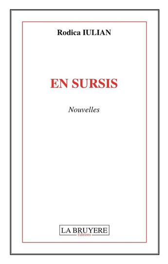 Couverture du livre « En sursis » de Rodica Iulian aux éditions La Bruyere