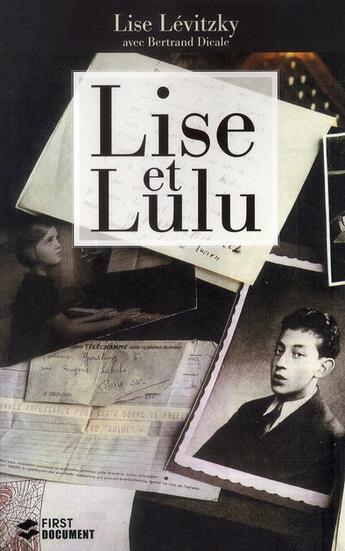 Couverture du livre « Lise et Lulu » de Levitzky/Dicale aux éditions First