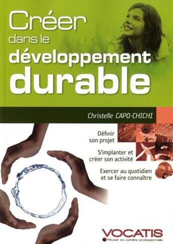 Couverture du livre « Creer dans le développement durable » de Christelle Capo-Chichi aux éditions Studyrama
