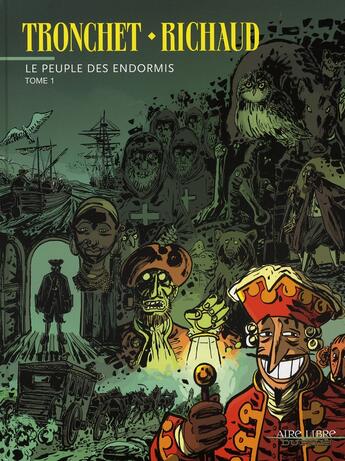 Couverture du livre « Le peuple des endormis Tome 1 » de Frederic Richaud et Tronchet aux éditions Dupuis