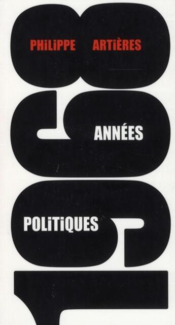 Couverture du livre « 1968, années politiques » de Philippe Artieres aux éditions Thierry Magnier