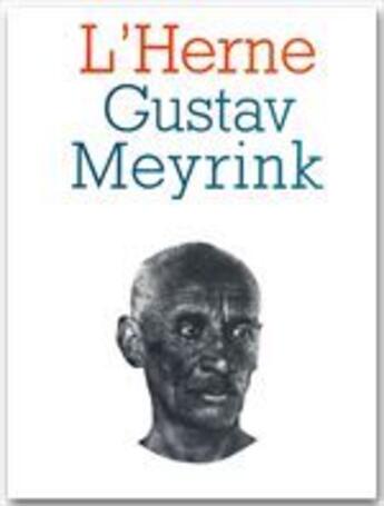 Couverture du livre « Les cahiers de l'Herne Tome 30 : Gustav Meyrink » de Yvonne Caroutch aux éditions L'herne