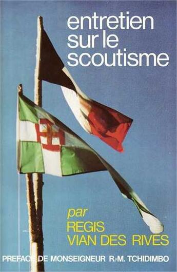 Couverture du livre « Entretien Sur le Scoutisme » de  aux éditions Tequi