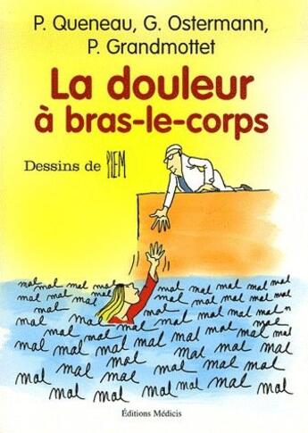 Couverture du livre « La douleur à bras-le-corps » de  aux éditions Medicis