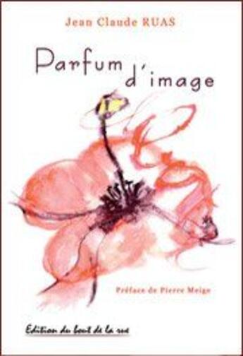 Couverture du livre « Parfum d'image » de Corno Emmanuel aux éditions Editions Du Bout De La Rue