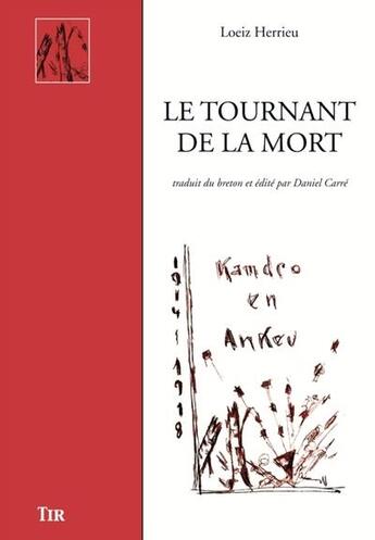 Couverture du livre « Le tournant de la mort » de Loeiz Herrieu aux éditions Tir