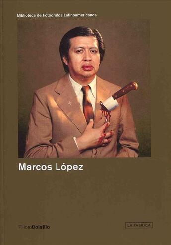 Couverture du livre « PHOTOBOLSILLO ; Marcos Lopez » de Lopez Marcos aux éditions La Fabrica