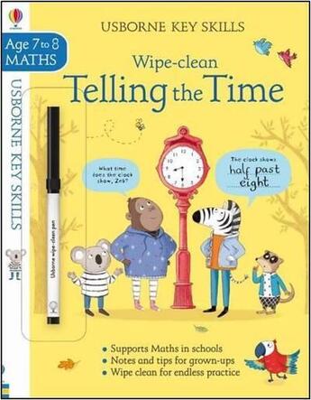 Couverture du livre « Wipe-clean : telling the time ; key skills ; age 7 to 8 » de Bathie Holly et Elisa Paganelli aux éditions Usborne