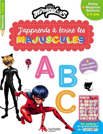 Couverture du livre « Miraculous - j'apprends a ecrire les majuscules ps - ms (3-5 ans) » de  aux éditions Hachette Education