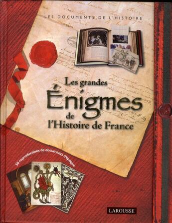 Couverture du livre « Les grandes énigmes de l'histoire de Fance » de  aux éditions Larousse