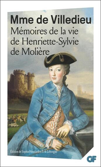 Couverture du livre « Mémoires de la vie de Henriette-Sylvie de Molière » de Marie-Catherine De Villedieu aux éditions Flammarion