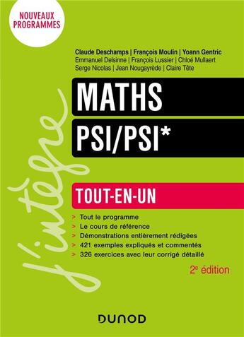 Couverture du livre « Mathématiques ; PSI/PSI* ; tout-en-un » de Claude Deschamps et Francois Moulin et Michel Volcker et Yoann Gentric et Chloe Mullaert aux éditions Dunod