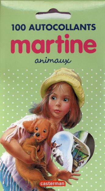 Couverture du livre « Martine 100 autocollants animaux » de Delahaye Gilbert et Marlier Marcel aux éditions Casterman