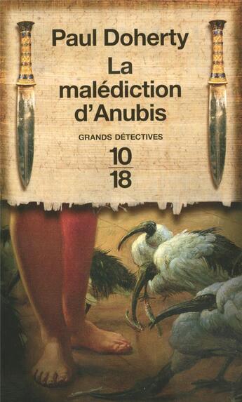 Couverture du livre « La malédiction d'Anubis » de Paul C. Doherty aux éditions 10/18