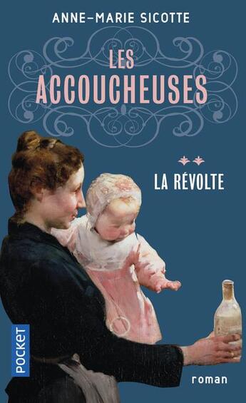 Couverture du livre « Les accoucheuses Tome 2 » de Anne-Marie Sicotte aux éditions Pocket