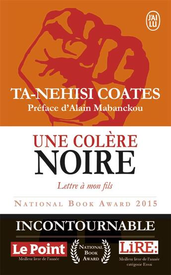 Couverture du livre « Une colère noire ; lettre à mon fils » de Ta-Nehisi Coates aux éditions J'ai Lu