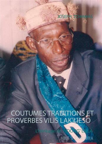 Couverture du livre « Coutumes, traditions et proverbes vilis » de Joseph Tchiamas aux éditions Books On Demand