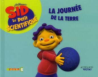 Couverture du livre « La journée de la planète terre » de  aux éditions Actes Sud Junior