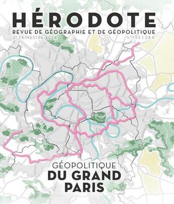 Couverture du livre « REVUE HERODOTE : Hérodote 193 - Le Grand Paris » de Revue Hérodote aux éditions La Decouverte