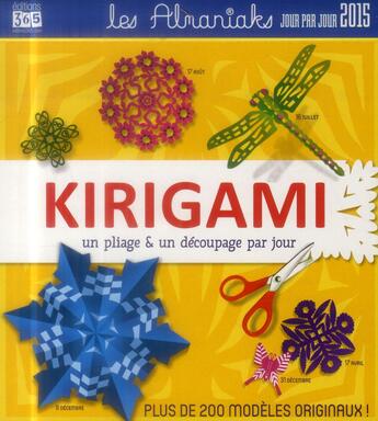 Couverture du livre « Kirigami 2015 » de  aux éditions Editions 365