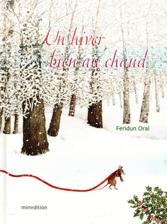 Couverture du livre « Un hiver bien au chaud » de Feridun Oral aux éditions Mineditions