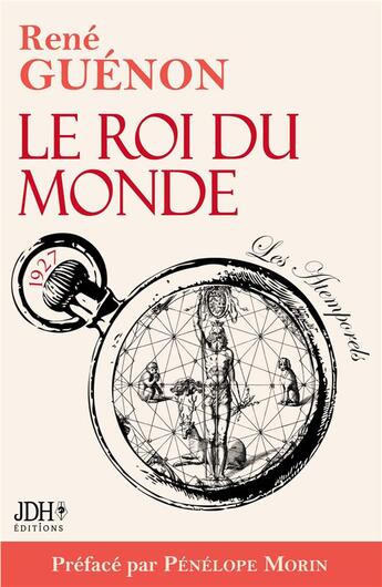 Couverture du livre « Le roi du monde » de Morin Penelope aux éditions Jdh