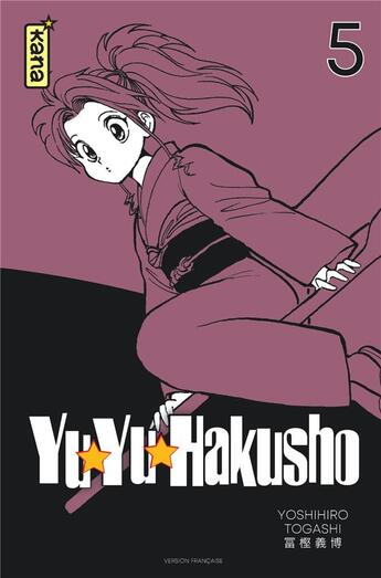 Couverture du livre « Yuyu Hakusho - star edition Tome 5 » de Yoshihiro Togashi aux éditions Kana