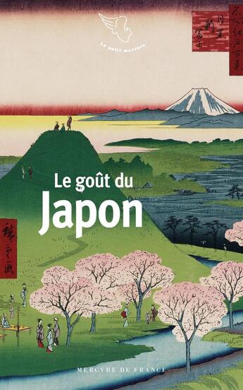 Couverture du livre « Le goût du Japon » de  aux éditions Mercure De France