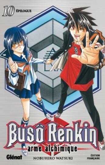 Couverture du livre « Buso renkin Tome 10 ; épilogue » de Watsuki aux éditions Glenat