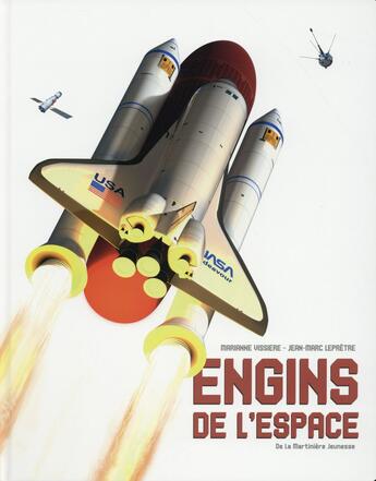 Couverture du livre « Engins de l'espace » de Jean-Marc Lepretre et Marianne Vissiere aux éditions La Martiniere Jeunesse