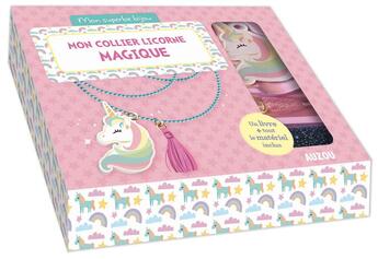 Couverture du livre « Mon collier licorne magique » de Shiilia et Mathilde Paris aux éditions Auzou