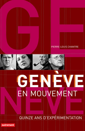 Couverture du livre « Genève en mouvement » de Pierre-Louis Chantre aux éditions Autrement