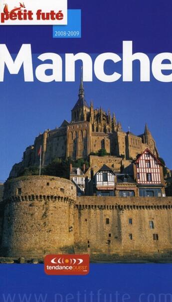 Couverture du livre « Manche (édition 2008) » de Collectif Petit Fute aux éditions Le Petit Fute