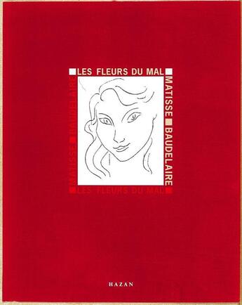 Couverture du livre « Les fleurs du mal illustrées » de Henri Matisse aux éditions Hazan