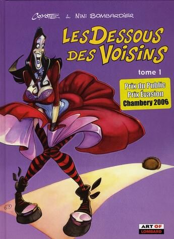 Couverture du livre « Les dessous des voisins t.1 » de Coyote et Nini Bombardier aux éditions Lombard