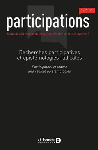 Couverture du livre « Participations 2022/1 - 32 - recherches participatives et epistemologies radicales » de  aux éditions De Boeck Superieur