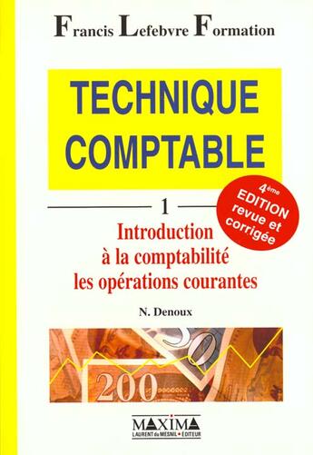 Couverture du livre « Technique comptable t1 - 4e ed. » de Lefebvre aux éditions Maxima