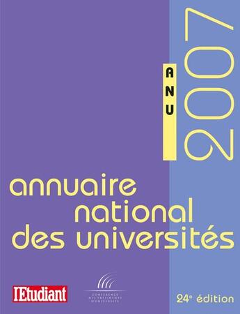 Couverture du livre « Annuaire national des universités (édition 2007) » de  aux éditions L'etudiant