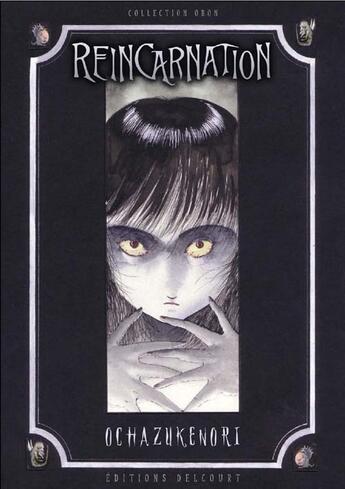 Couverture du livre « Réincarnation » de Ochazukenori aux éditions Delcourt