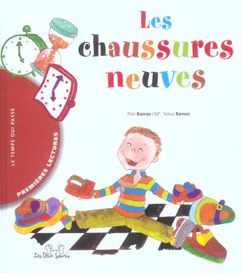 Couverture du livre « Les Chaussures Neuves » de Pilar Ramos et Maria Teresa Ramos aux éditions Les Deux Souris