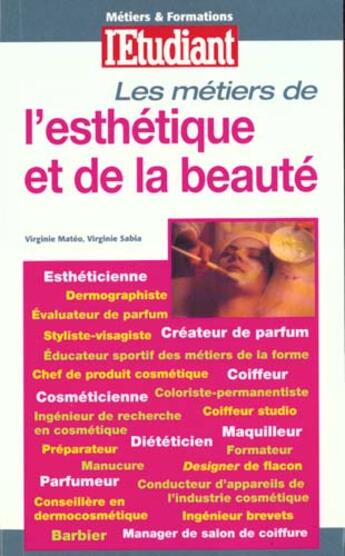 Couverture du livre « Metiers de l'esthetique et de la beaute 2000 » de Virginie Sabia aux éditions L'etudiant