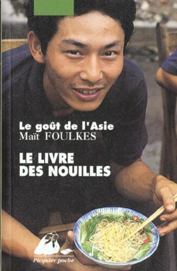 Couverture du livre « Livre des nouilles (le) » de Mait Foulkes aux éditions Picquier