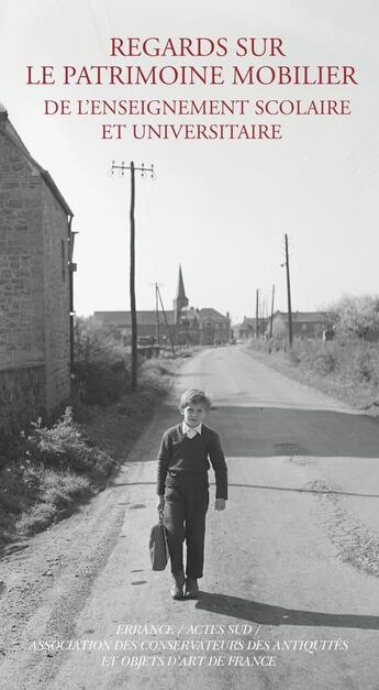 Couverture du livre « Regards sur le patrimoine mobilier de l'enseignement scolaire et universitaire » de  aux éditions Errance