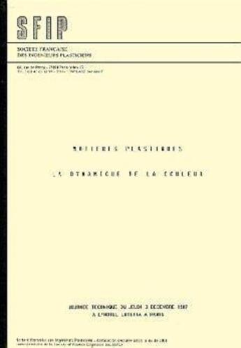 Couverture du livre « Matieres plastiques dynamique de la couleur » de Sfip aux éditions Sfip