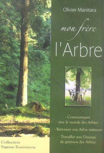 Couverture du livre « Mon frère l'arbre » de Olivier Manitara aux éditions Essenia