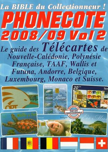 Couverture du livre « Phonecote 2010/2011 guide des télécartes » de Jean-Luc Gosse aux éditions Infopuce