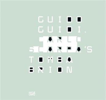 Couverture du livre « Guido Guidi, Carlo Scarpa » de Brion et Vega aux éditions Hatje Cantz